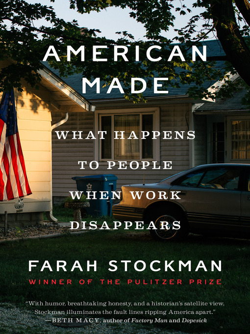 Title details for American Made by Farah Stockman - Wait list